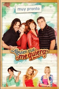 Alguien que me quiera (2010) - Stream Online