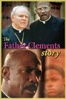 The Father Clements Story (1987) - Stream Online