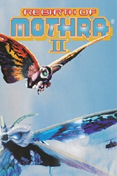 Rebirth of Mothra II (1997) - Stream Online
