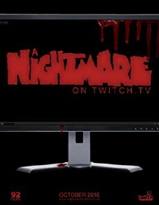A Nightmare on Twitch.TV (2016) - Stream Online