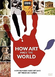 How Art Made the World (2005) - Stream Online