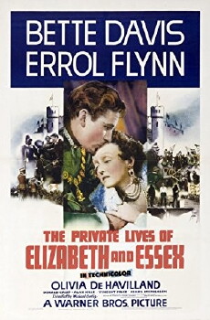The Private Lives of Elizabeth and Essex (1939) - Stream Online