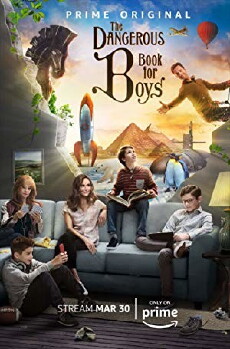 The Dangerous Book for Boys (2018) - Stream Online