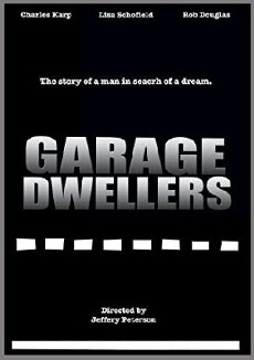 Garage Dwellers (2010) - Stream Online