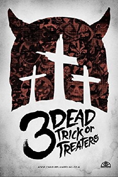 3 Dead Trick or Treaters (2016) - Stream Online