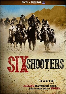 Six Shooters (2010) - Stream Online
