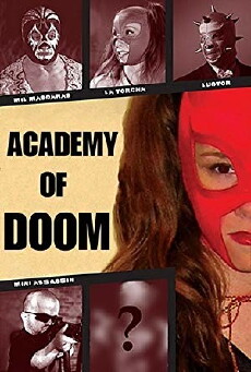 Academy of Doom (2008) - Stream Online
