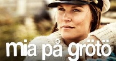 Mia på Grötö (2013) - Stream Online