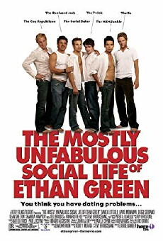 The Mostly Unfabulous Social Life of Ethan Green (2005) - Stream Online