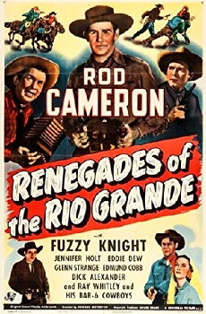 Renegades of the Rio Grande (1945) - Stream Online