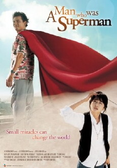 A Man Who Was Superman (2008) - Stream Online