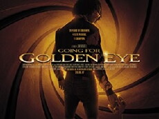 Going for Golden Eye (2017) - Stream Online