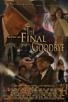 The Final Goodbye (2018) - Stream Online