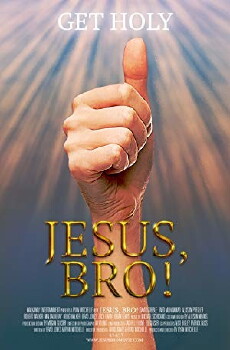 Jesus, Bro! (2017) - Stream Online