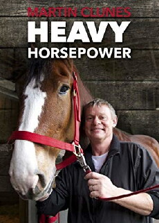 Martin Clunes: Horsepower (2010) - Stream Online