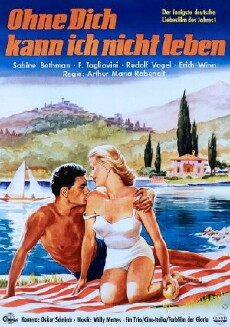 Ohne Dich kann ich nicht leben (1958) - Stream Online