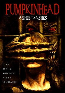 Pumpkinhead: Ashes to Ashes (2006) - Stream Online