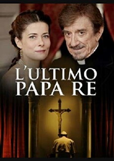 L'ultimo Papa Re (2013) - Stream Online
