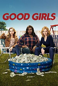 Good Girls (2018) - Stream Online