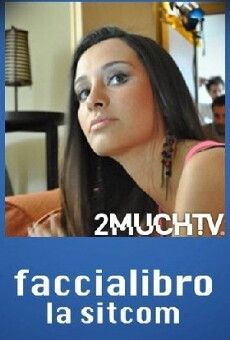 Faccialibro (2011) - Stream Online