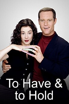 To Have & to Hold (1998) - Stream Online