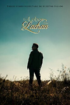 Los lobos no ladran (2018) - Stream Online