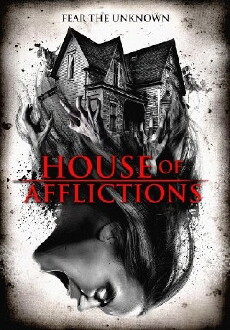 House of Afflictions (2017) - Stream Online