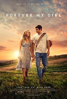 Forever My Girl (2018) - Stream Online