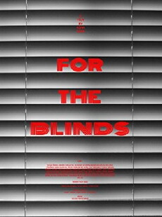 For the Blinds (2014) - Stream Online