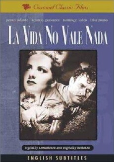 La vida no vale nada (1955) - Stream Online