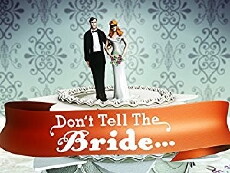 Don't Tell the Bride (2007) - Stream Online