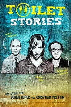 Toilet Stories (2014) - Stream Online