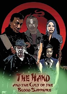The Hand and the Cult of the Blood Sapphire (2017) - Stream Online