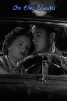On the Loose (1951) - Stream Online