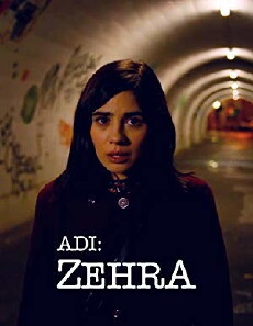 Adi: Zehra (2018) - Stream Online
