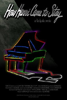 How Henri Came to Stay (2006) - Stream Online
