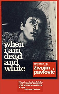 When I Am Dead and Gone (1967) - Stream Online