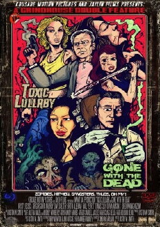 Toxic Lullaby/Gone with the Dead the Movie (2017) - Stream Online