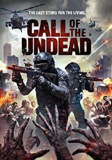 Call of the Undead (2018) - Stream Online