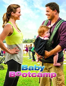Baby Boot Camp (2014) - Stream Online
