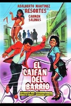 El caifan del barrio (1986) - Stream Online