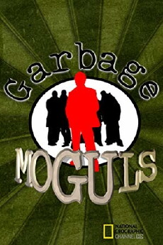 Garbage Moguls (2009) - Stream Online