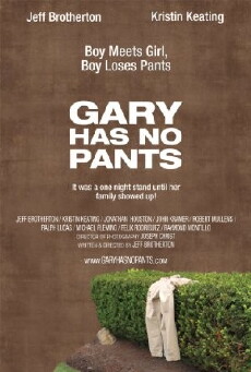 Gary Has No Pants (2010) - Stream Online