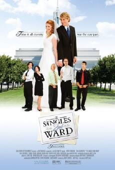 The Singles 2nd Ward (2007) - Stream Online