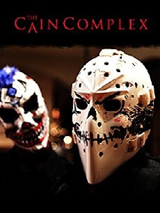 The Cain Complex (2015) - Stream Online