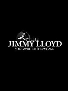 The Jimmy Lloyd Songwriter Showcase (2009) - Stream Online