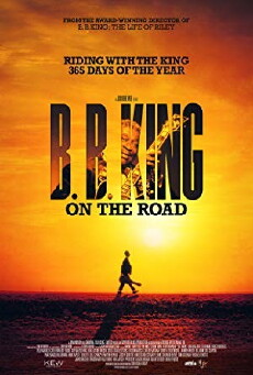 B.B. King: On the Road (2018) - Stream Online
