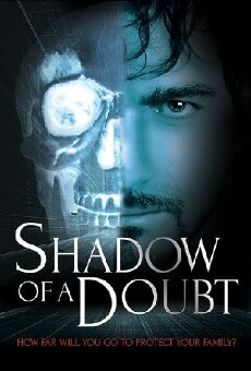 A Shadow of a Doubt (2016) - Stream Online