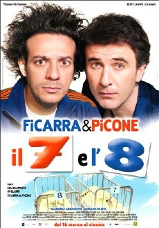 Il 7 e l'8 (2007) - Stream Online