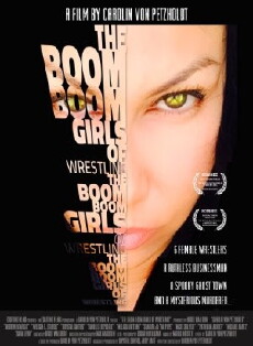 The Boom Boom Girls of Wrestling (2015) - Stream Online